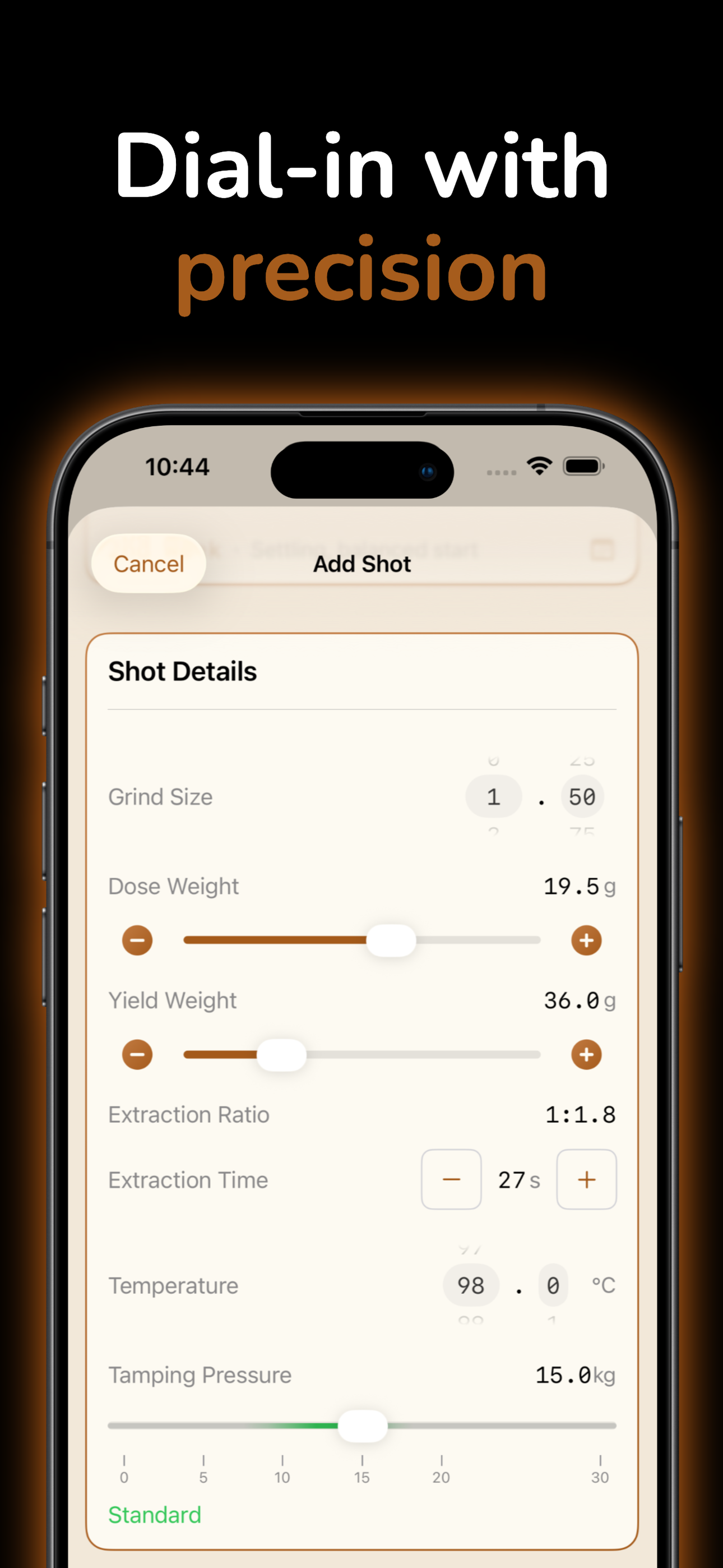 Dial-In with Precision